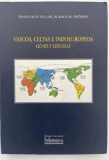 Vascos, Celtas e indoeuropeos. Genes y linguas