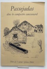 Passajadas , dins lo campestre caussenard