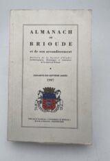 Almanach de Brioude et de son arrondissement. 1997