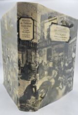 Histoire de l'édition française. Tome III. Le temps des éditeurs. Du Romantisme à la Belle Époque