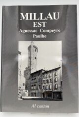Millau Est. Aguessac. Compeyre. Paulhe