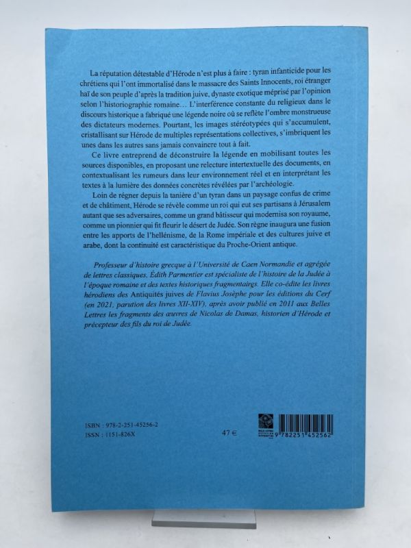 Le roi Hérode. De la légende à l'Histoire