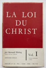 La loi du Christ. 1. Morale générale