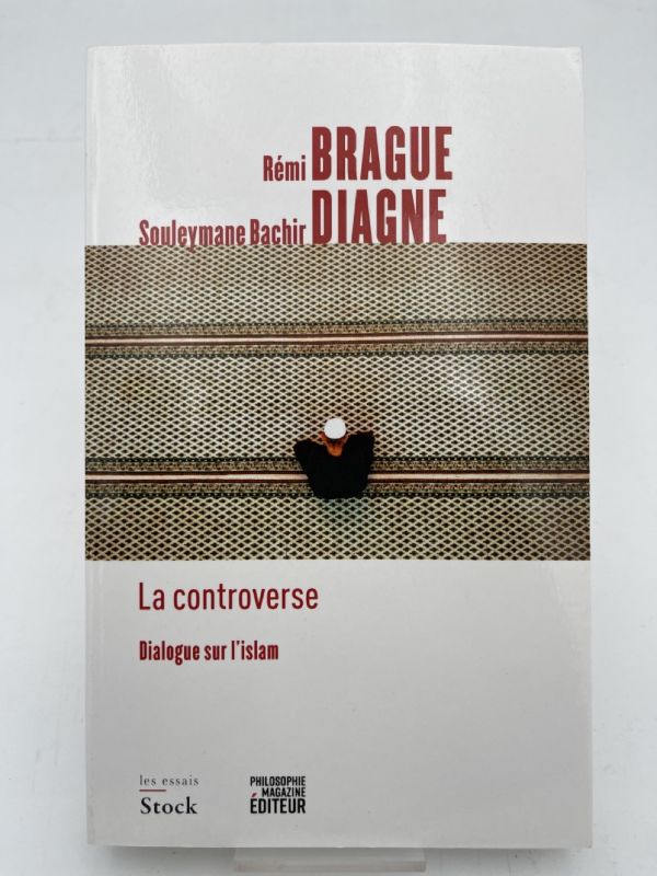 La controverse. Dialogue sur l'Islam