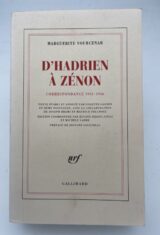 D'Hadrien à Zénon. Correspondance 1951-1956