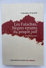 Les Falachas, nègres errants du peuple juif