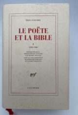 Le Poëte et la Bible. I: 1910-1946