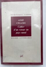 Aimé Césaire. Cahier d'un retour au pays natal