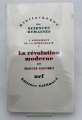 L'avènement de la Démocratie. I. La Révolution moderne