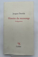 Histoire du mensonge. Prolégomènes