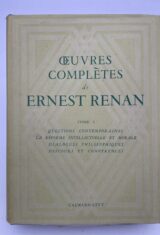 Oeuvres complètes. Tome I : Questions contemporaines- La réforme intellectuelle et morale - Dialogues philosophiques - Discours et conférences