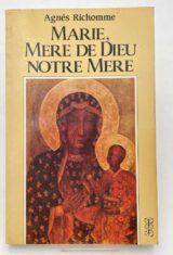 Marie, Mère de Dieu notre mère