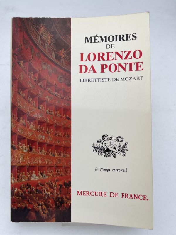 Mémoires de Lorenzo Da Ponte, librettiste de Mozart