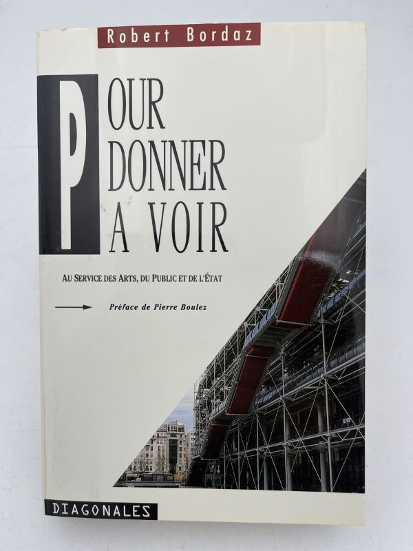 Pour donner à voir. Au services des arts, du public et de l'état
