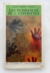 Les puissances de l'expérience. Tome 2 : Les ordres de la reconnaissance