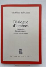Dialogue d'ombres. Nouvelles premiers écrits