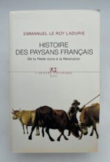 Histoire des paysans français. De la peste noire à la Révolution