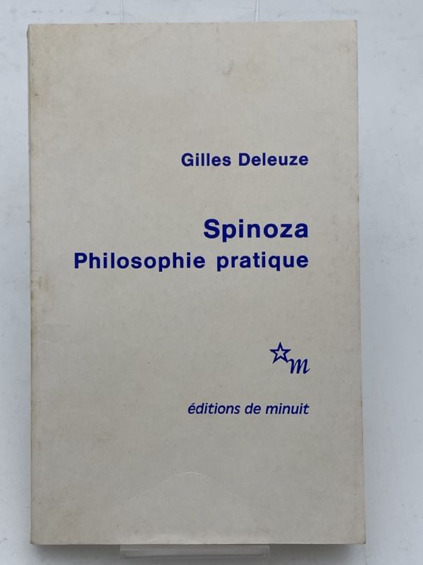 Spinoza. Philosophie pratique