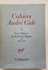 Cahiers André Gide. 5. Les cahiers de la petite dame. II. 1929 -1937