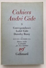 Cahiers André Gide. 9. Correspondance André Gide Dorothy Bussy. I. Juin 1918 - Décembre 1924