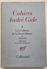 Cahiers André Gide. 4. Les cahiers de la petite dame. I. 1918 - 1929