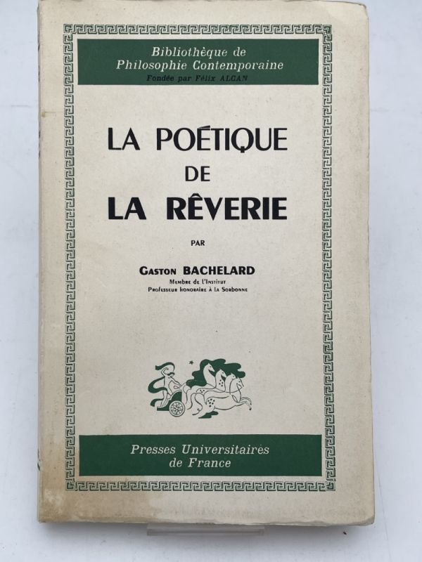 La poétique del a rêverie