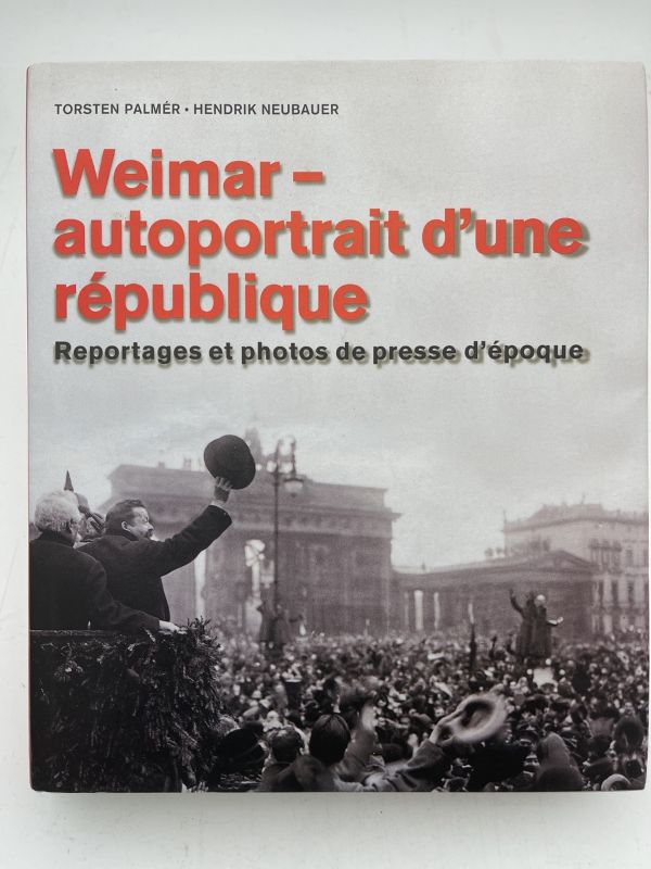 Weimar, autoportrait d'une république