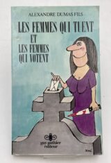 Les femmes qui tuent et les femmes qui votent