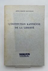 L'institution kantienne de la liberté
