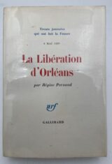La Libération d'Orléans. 8 mai 1429