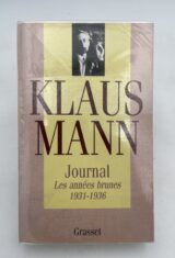 Journal. Les années brunes : 1931-1936