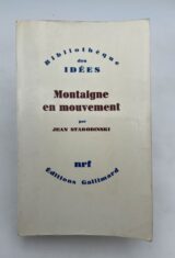 Montaigne en mouvement