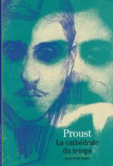 Proust. La cathédrale du temps