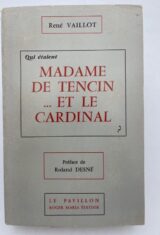 Qui étaient Madame de Tencin...et le Cardinal ?