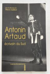 Antonin Artaud écrivain du Sud