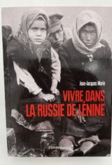 Vivre dans la Russie de Lénine