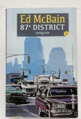 87e District. Tome 2
