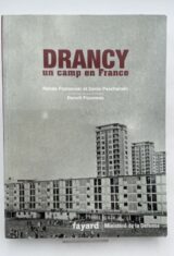 Drancy. Un camp en France.