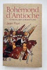 Bohémond d'Antioche chevalier d'aventure
