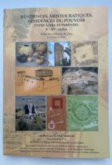 Résidences aristocratiques, résidences du pouvoir entre Loire et Pyrénées Xe-XVe siècles
