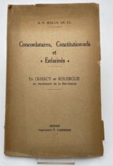 Concordataires, Constitutionnels et "Enfarinés". En Quercy et en Rouergue au lendemain de la Révolution