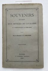 Souvenirs intimes d'un Officier de Cavalerie de la première République et du premier Empire (André Laurent Philippe Monestier)