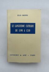 Le languedoc cathare de 1190 à 1210