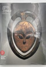 Arts of Africa. 7000 ans d'art Africain