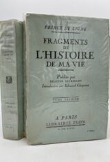 Fragments de l'histoire de ma vie. 2 Volumes