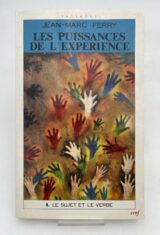 Les puissances de l'expérience. Vol. 1, Le sujet et le verbe