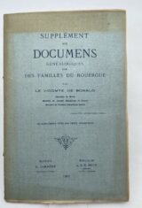 Supplément aux Documents Généalogiques sur des Familles du Rouergue