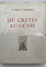 Du crétin au génie