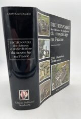 Dictionnaire des châteaux et des fortifications du moyen âge en France.