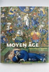 Moyen-Age. Entre ordre et désordre
